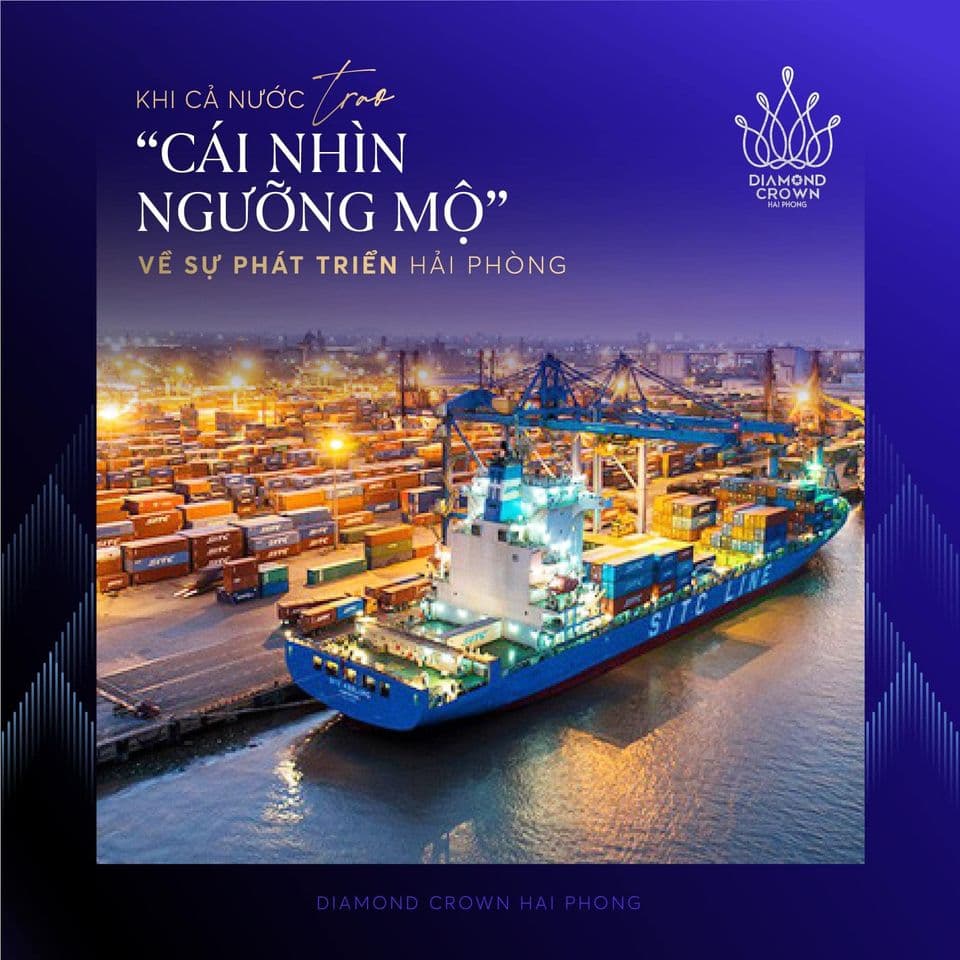 Sự phát triển đáng ngưỡng mộ của thành phố Hải Phòng