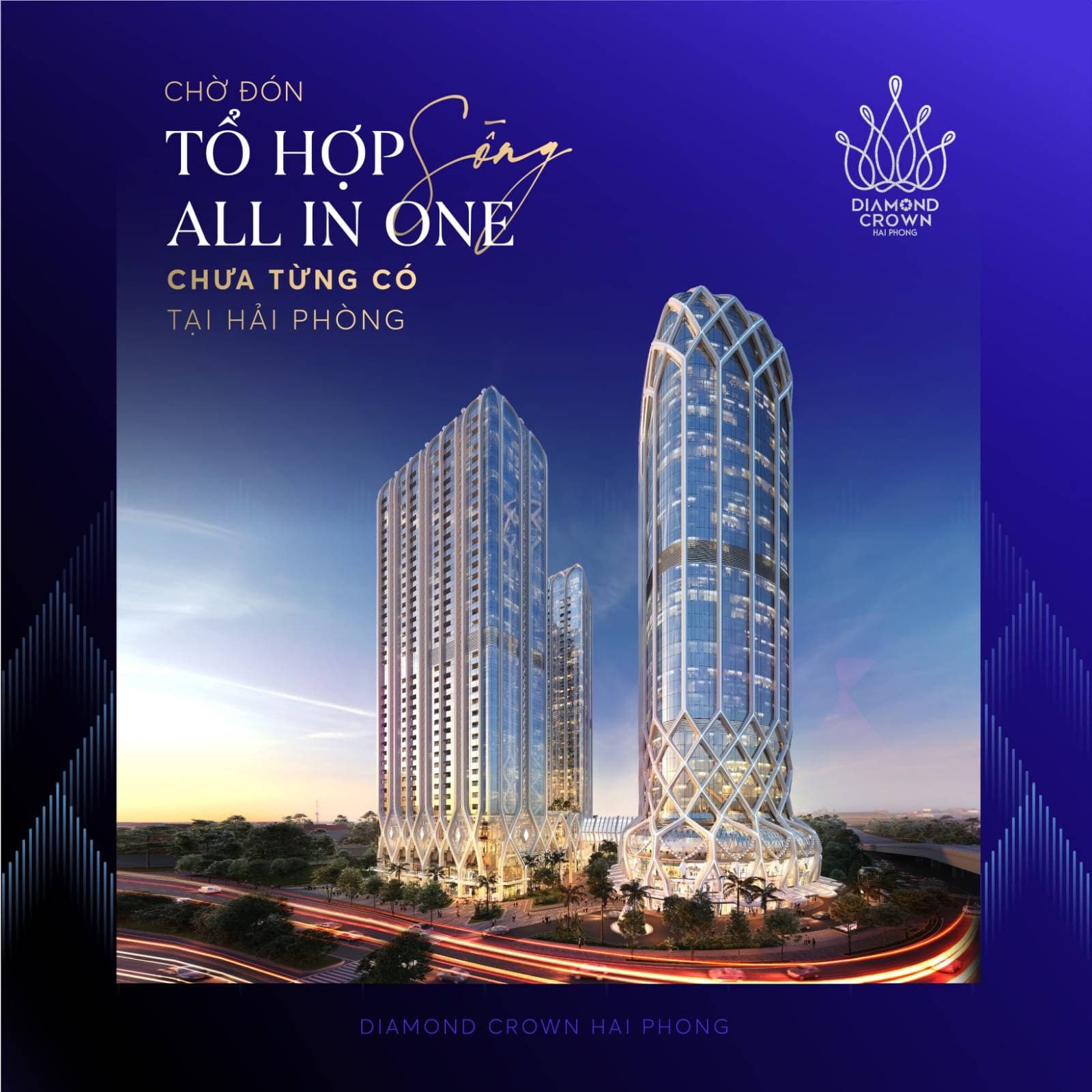 DIAMOND CROWN TỔ HỢP SỐNG CÓ TIỆN ÍCH ALL IN ONE CHƯA TỪNG CÓ TẠI HẢI PHÒNG