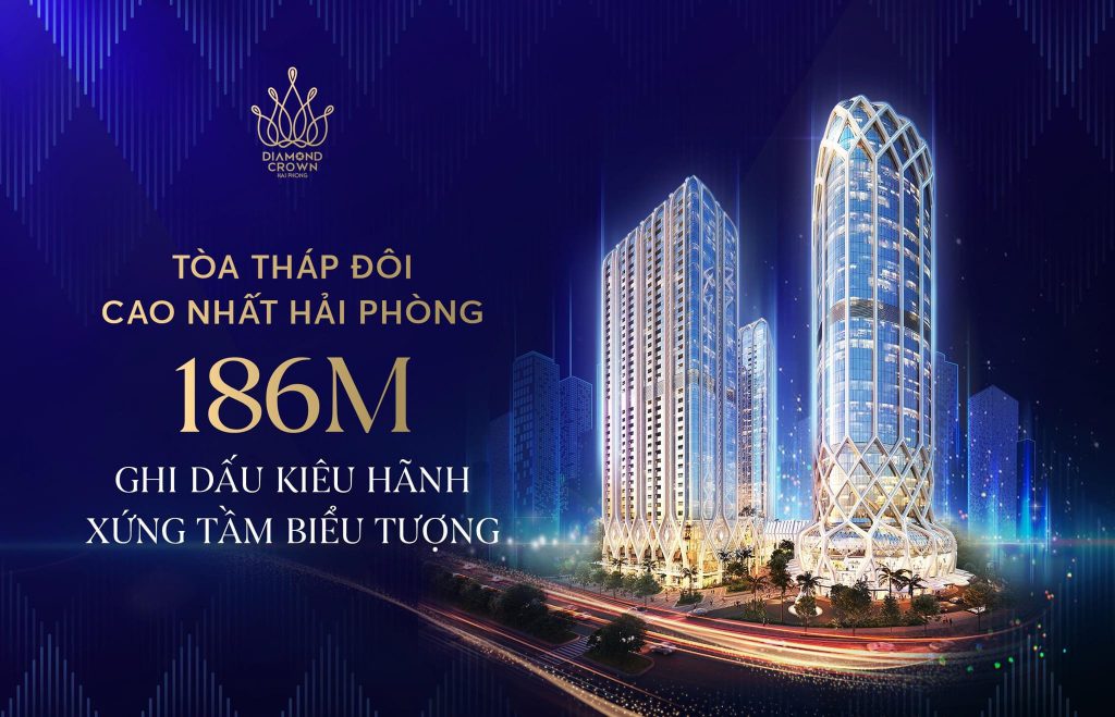 Diamond Crown tòa tháp đôi cao nhất Hải Phòng